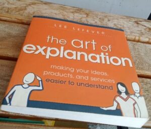 The art of explanation